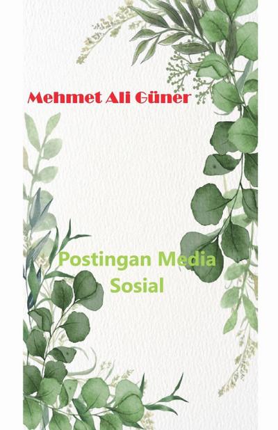 Postingan Media Sosial
