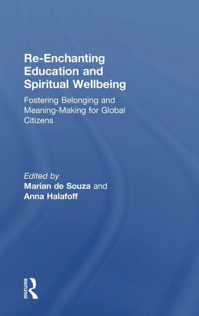 Re-Enchanting Education and Spiritual Wellbeing