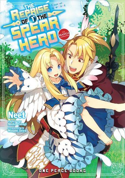 The Reprise of the Spear Hero Volume 1