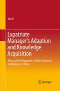 Expatriate Managers Adaption and Knowledge Acquisition