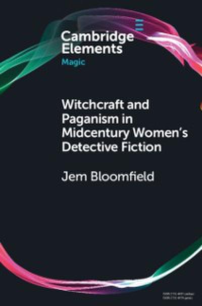 Witchcraft and Paganism in Midcentury Women’s Detective Fiction