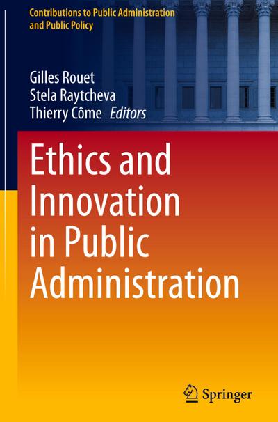 Ethics and Innovation in Public Administration