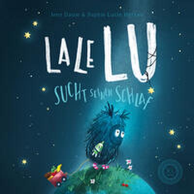 Lale Lu sucht seinen Schlaf