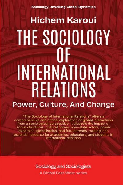 The Sociology Of International Relations
