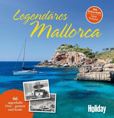 HOLIDAY Reisebuch: Legendäres Mallorca