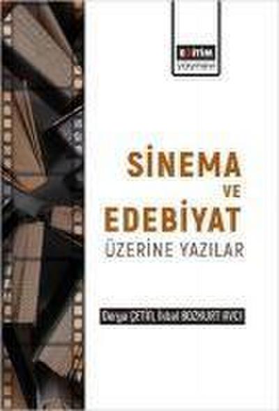 Edebiyat ve Sinema Üzerine Yazilar