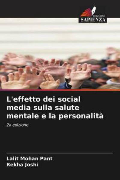 L’effetto dei social media sulla salute mentale e la personalità
