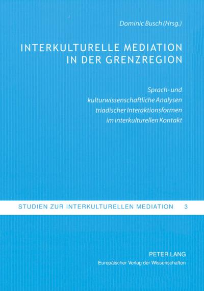 Interkulturelle Mediation in der Grenzregion