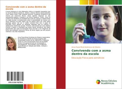 Convivendo com a asma dentro da escola - Anna Paula Miceli Alcântara de Oliveira