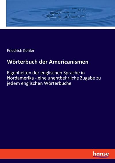 Wörterbuch der Americanismen