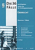 Die 36 wichtigsten Fälle zum Erbrecht