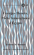 Georges Henein, Poete francophone d’Egypte