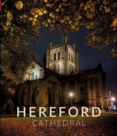 Hereford Cathedral: Hereford Cathedral