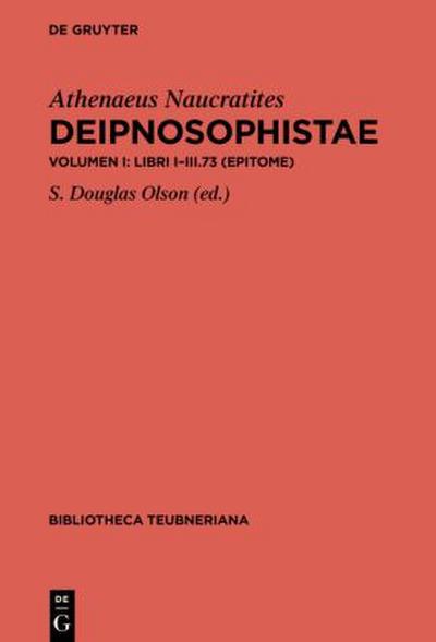 Athenaeus Naucratites: Deipnosophistae Libri I-III.73