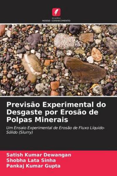 Previsão Experimental do Desgaste por Erosão de Polpas Minerais