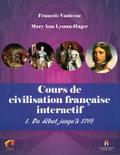 Cours de civilisation française interactif 1. Du début jusqu’à 1795