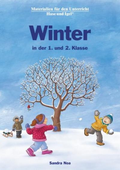 Winter in der 1. und 2. Klasse