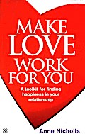 Make Love Work For You