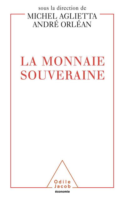 La Monnaie souveraine
