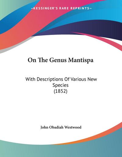 On The Genus Mantispa