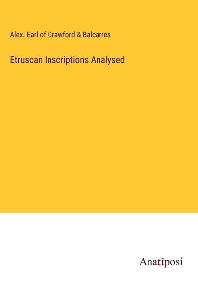 Etruscan Inscriptions Analysed