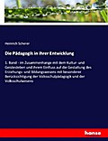 Die Pädagogik in ihrer Entwicklung