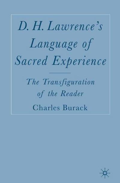 D. H. Lawrence’s Language of Sacred Experience