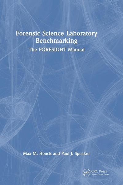 Forensic Science Laboratory Benchmarking