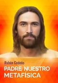 Padre Nuestro Metafísica