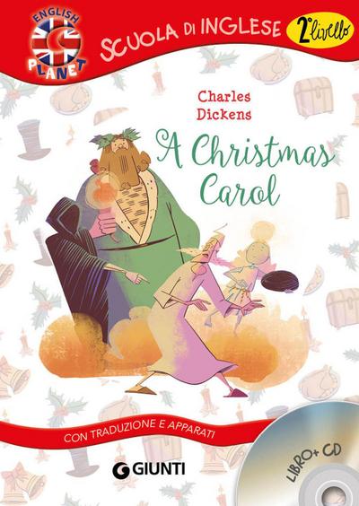 A Christmas Carol. Con traduzione e apparati