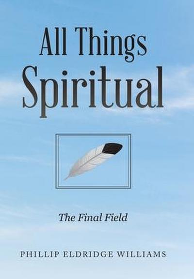 All Things Spiritual