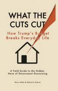 What the Cuts Cut
