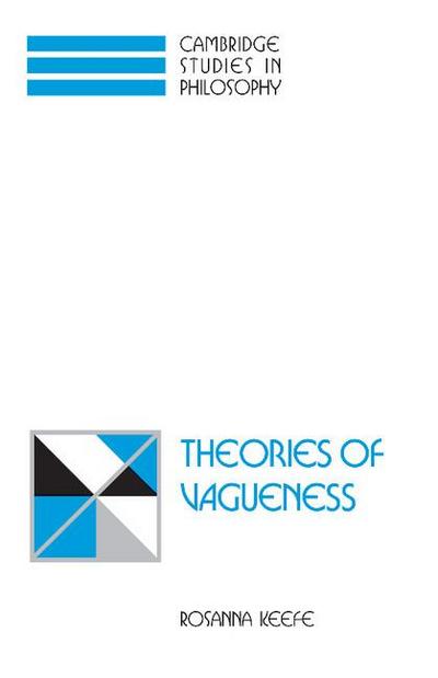 Theories of Vagueness