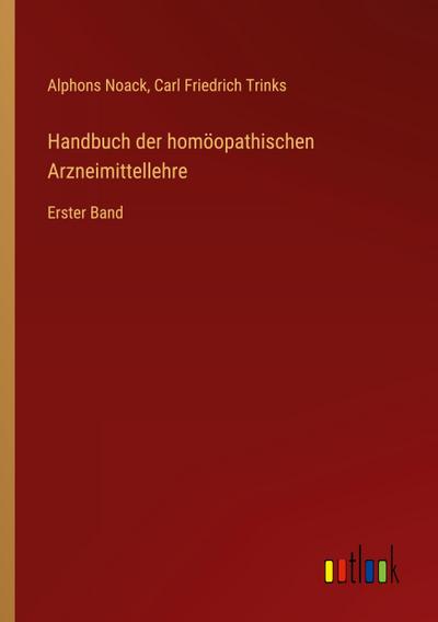 Handbuch der homöopathischen Arzneimittellehre