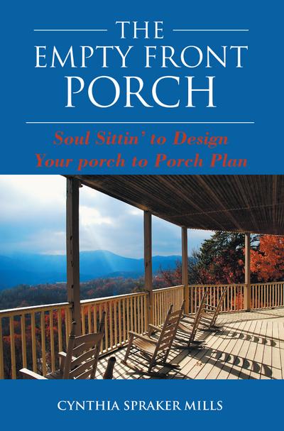 The Empty Front Porch