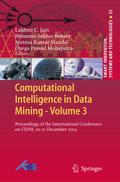 Computational Intelligence in Data Mining - Volume 3