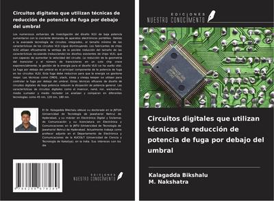 Circuitos digitales que utilizan técnicas de reducción de potencia de fuga por debajo del umbral