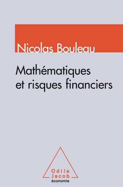 Mathematiques et risques financiers