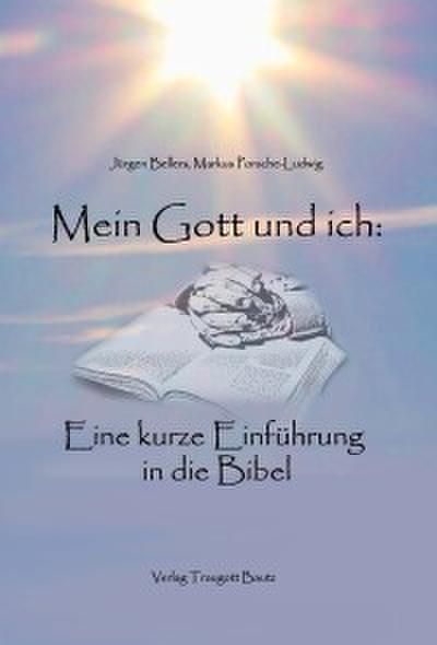 Mein Gott und ich: