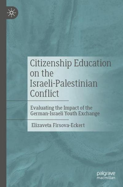 Citizenship Education on the Israeli-Palestinian Conflict