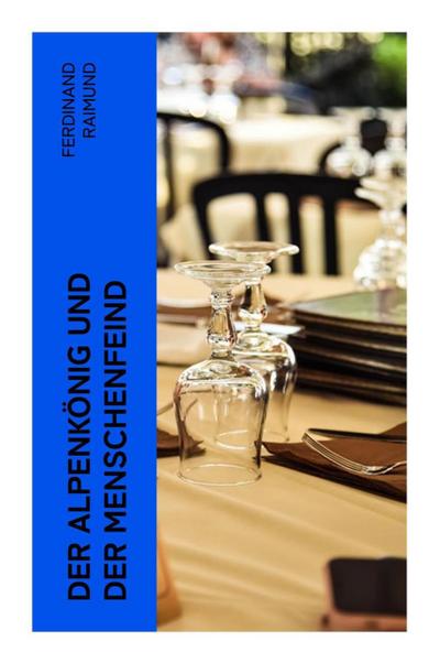 Der Alpenkönig und der Menschenfeind