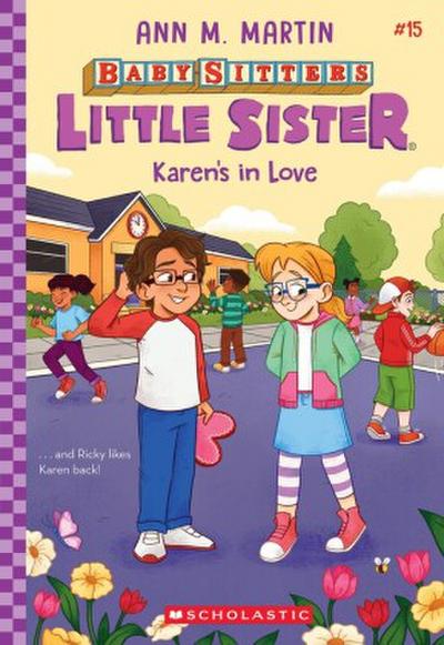 Karen’s in Love (Baby-Sitters Little Sister #15)