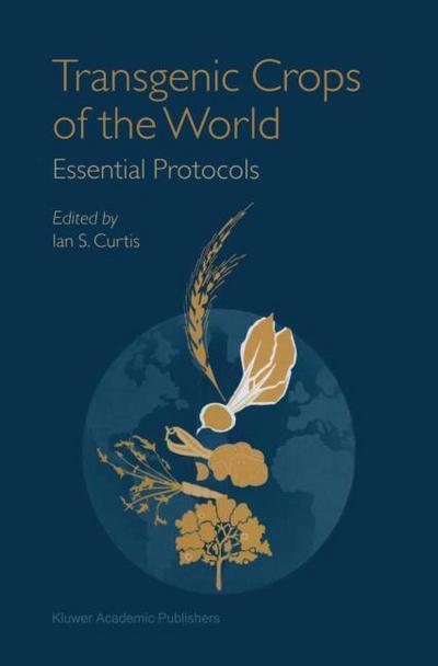 Transgenic Crops of the World