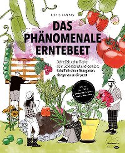 Das phänomenale Erntebeet