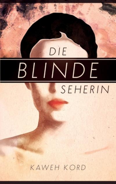 Die blinde Seherin