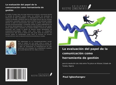 La evaluación del papel de la comunicación como herramienta de gestión