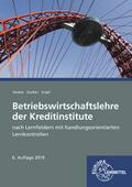 Betriebswirtschaftslehre der Kreditinstitute: mit  ...