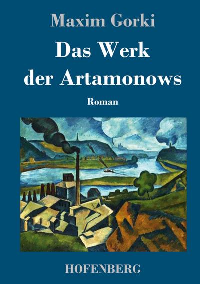 Das Werk der Artamonows