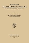 Moderne Algebraische Geometrie