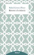 Retorno a la infancia